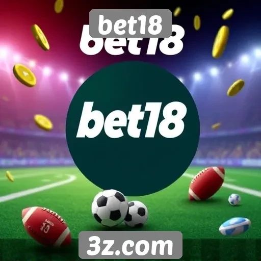 Comparativo de bônus em apostas da bet18